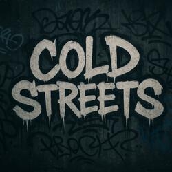 Cold Streets