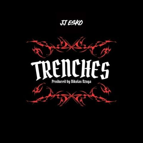 Trenches (feat. Nikolas Dzuga)