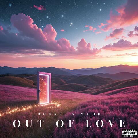 OUT OF LOVE x WOOD