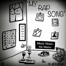 'MY RAP SONG'