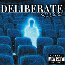 DELIBERATE