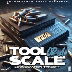 Tool Or A Scale