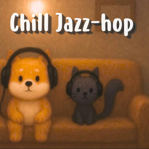 Chill Jazz-Hop | Laid-back Grooves for Calm Days