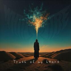 The Truth Of My Heart