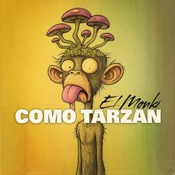 Como Tarzan
