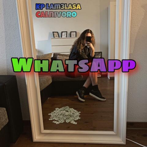 WhatsApp (feat. El Calnivoro)