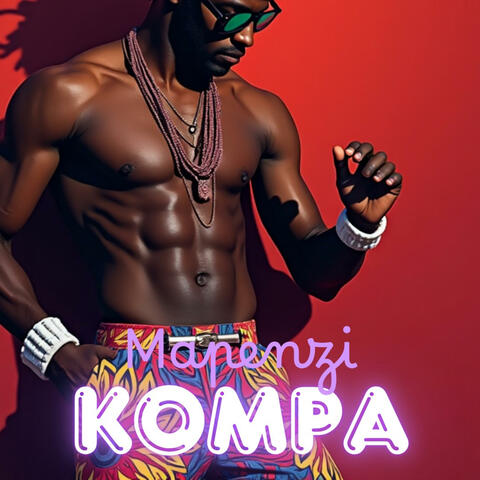 Mapenzi ya Kompa (Swahili Kompa love male)