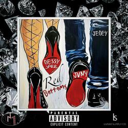 Red Bottoms (feat. DessyJaee, Jaydah & Jedey)