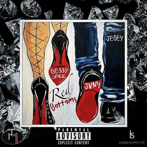 Red Bottoms (feat. DessyJaee, Jaydah & Jedey)
