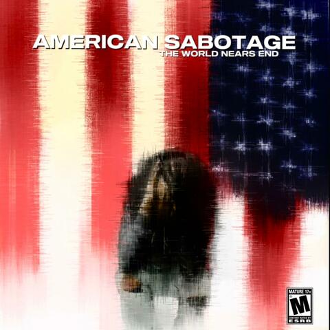 AMERICAN SABOTAGE