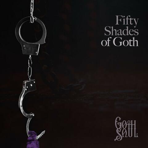50 Shades of Goth