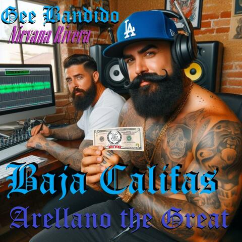 BajA CaliforniA (feat. GEE BANDIDO, NIRVANA RIVERA & GRAVITY S)