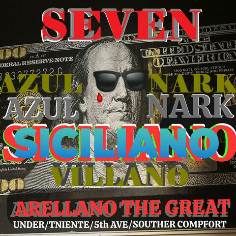 SICILIANO (SEVEN & NARK: GEEZY’S) (feat. AZUL & Villano)