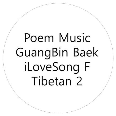Poem Music iLoveSong F Tibetan 2