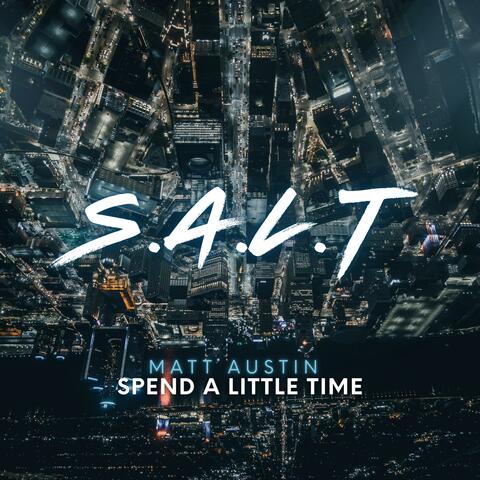Spend a Little Time