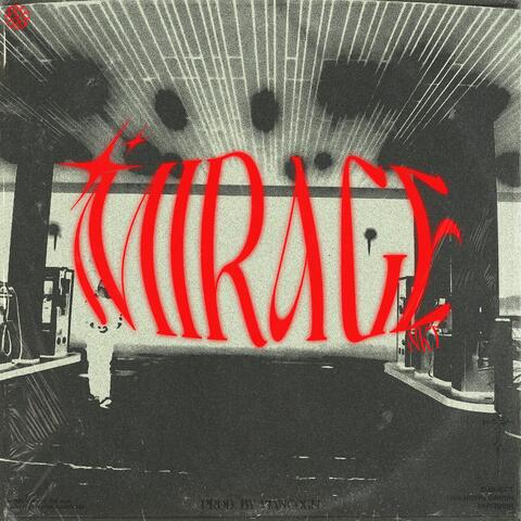 Mirage (feat. Viangogh)