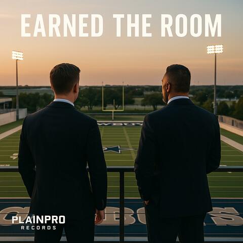 Earned The Room