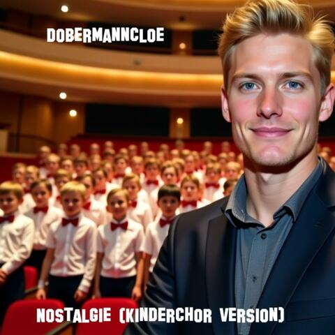 Nostalgie (Kinderchor Version)