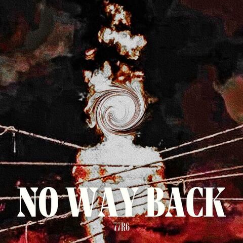 NO WAY BACK