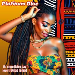 No more Rainy day love (Reggae remix Version)