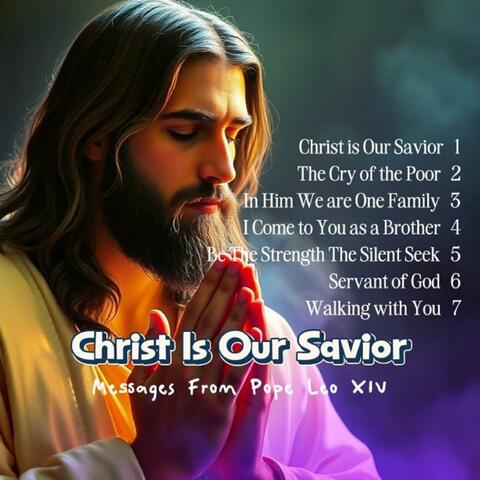 Christ Is Our Savior