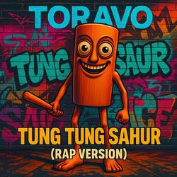 Tung Tung Sahur (Rap Version)
