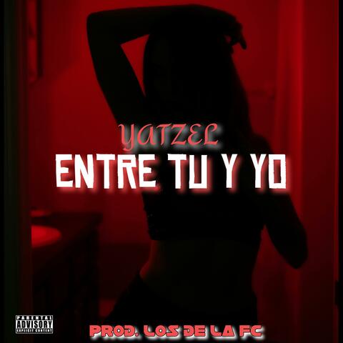 ENTRE TU Y YO