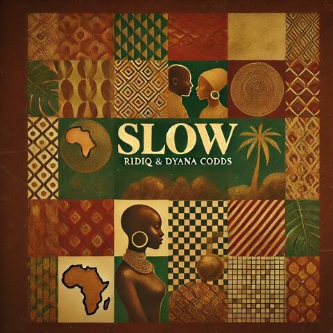 Slow (feat. Dyana Cods)