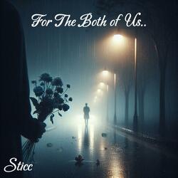 For The Both of Us