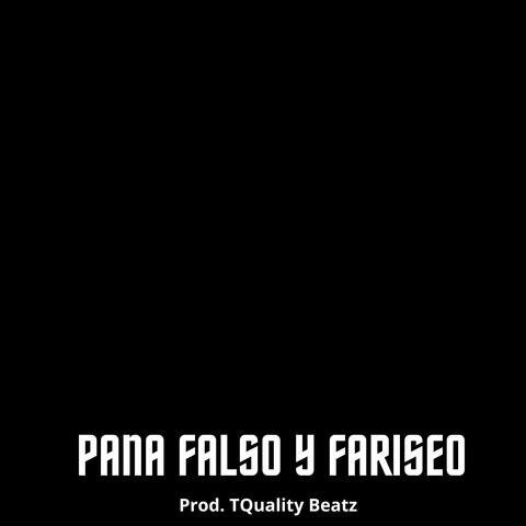 Pana Falso y Fariseo (Special Version)