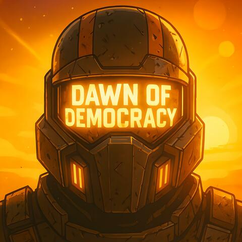 Dawn of Democracy