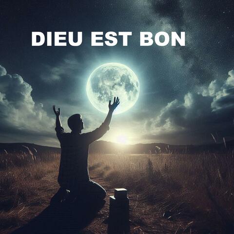 DIEU EST BON (Piano pour prier)
