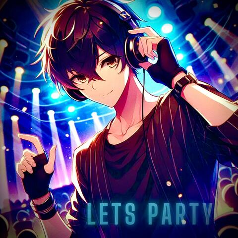 Lets Party
