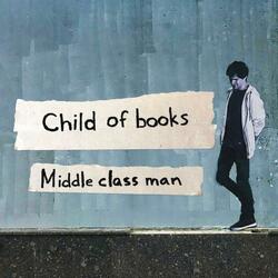 Middle Class Man