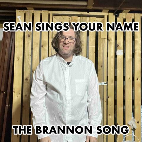 The Brannon Song