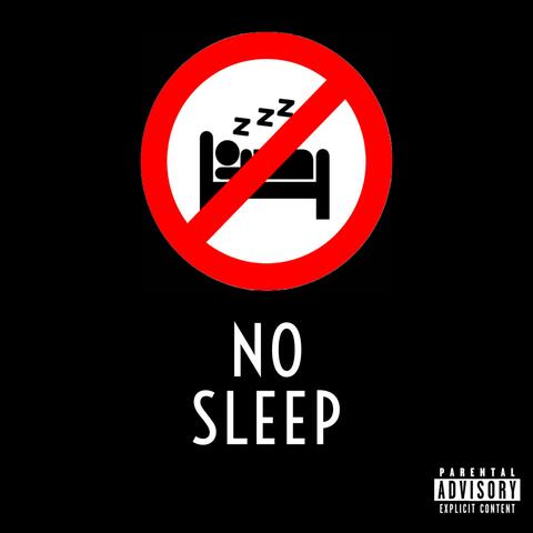No Sleep