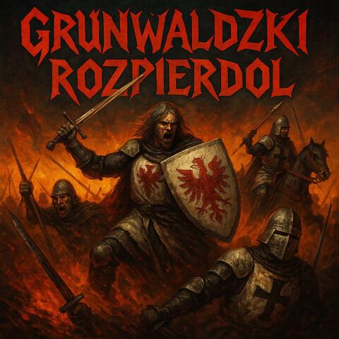 Grunwaldzki rozpierdol