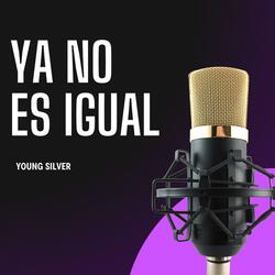 Ya No Es Igual
