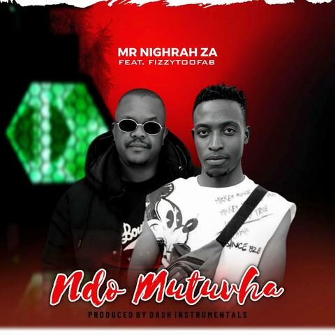 Ndo Mutuvha (feat. fizzytoofab)