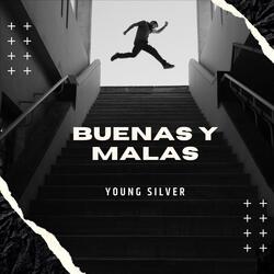 Buenas Y Malas