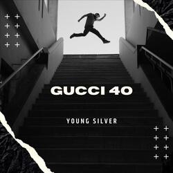 Gucci 40