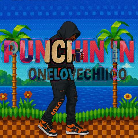 Punchin in