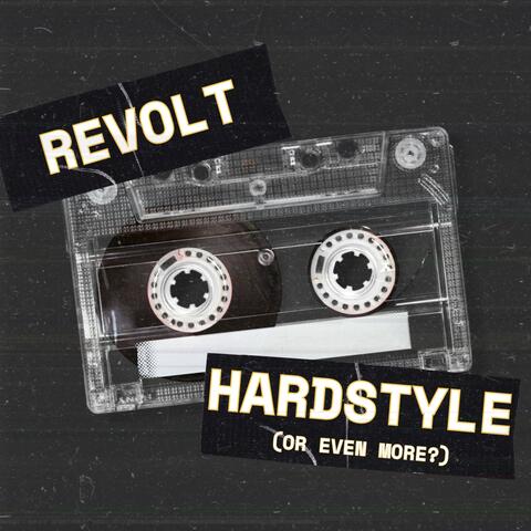 Hardstyle (or even more?)