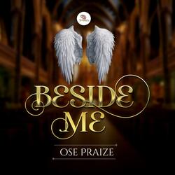 BESIDE ME