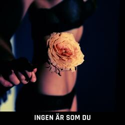 Ingen är som du