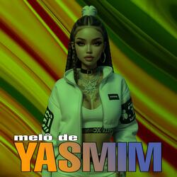 Melô de yasmim (Reggae Version)