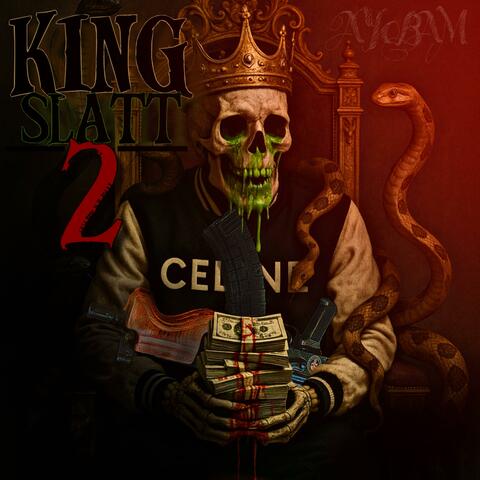 KING SLATT 2