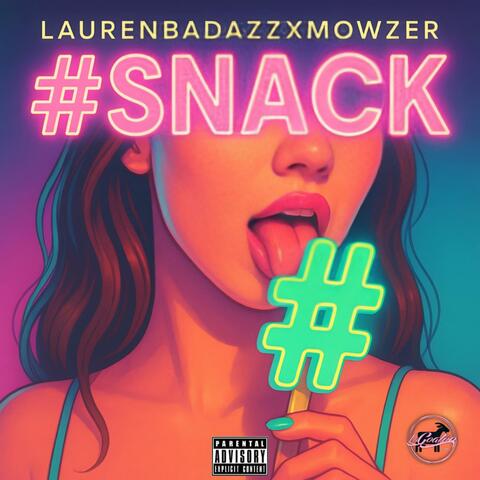 #SNACK (feat. Mowzer)