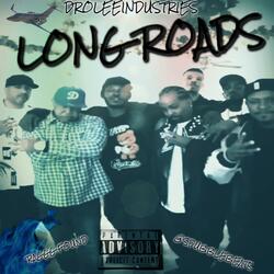 LONG ROADS (feat. Big Blu Raggg & S dubble)
