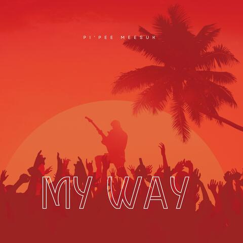 My way